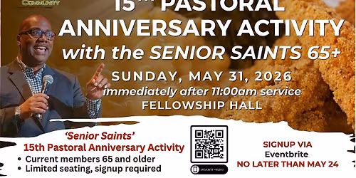 15th Pastoral Anniversary Activity with the Senior Saints