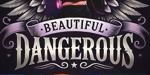 Beautiful Dangerous at the Brickmakers