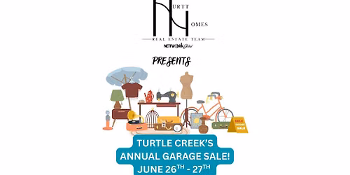 TURTLE CREEK'S ANNUAL GARAGE SALE!
