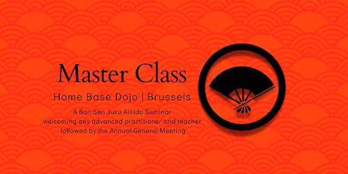 Master Class and Annual General Meeting