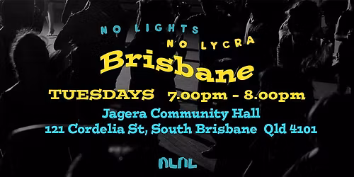 No Lights No Lycra Brisbane Dance in the Dark Session!