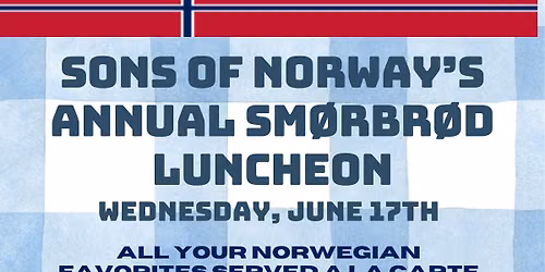 Sons of Norway's Annual Sm\u00f8rb\u00f8rd Luncheon