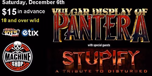 PANTERA & DISTURBED TRIBUTES at The Machine Shop