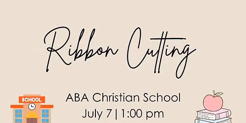 Ribbon Cutting: ABA Christian School