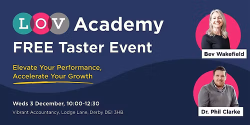 LOV Academy Taster: Elevate Your Performance, Accelerate Your Growth