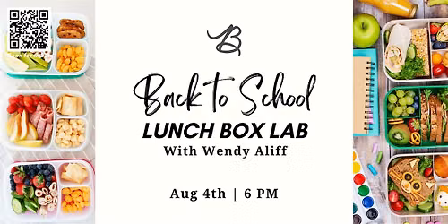 Back to School : Lunch Box Lab