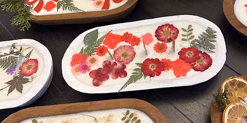 St Patty\u2019s Day Party! Pressed Flower St. Patty\u2019s Day & More! Dough Bowl Candle Workshop!