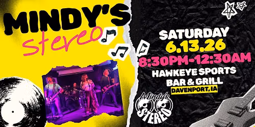 Mindy's Stereo at Hawkeye Sports Bar and Grill