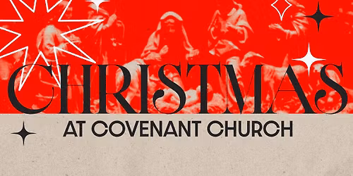 Christmas @ Covenant Church 2025