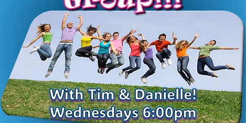 Youth Group! Every Wednesday at 6:00PM