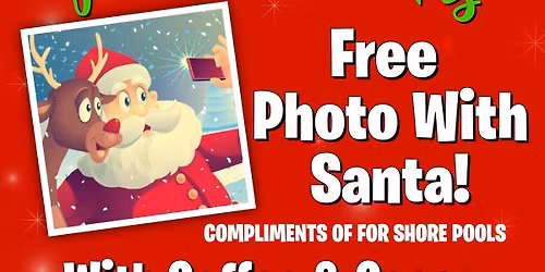 Pictures with Santa @ For Shore Pools
