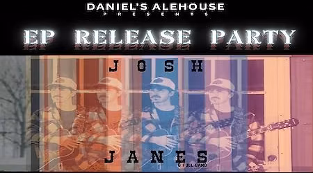 Josh Janes - EP Release Party