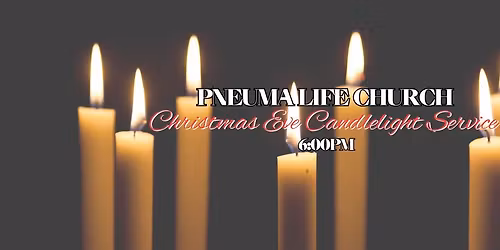 Christmas Eve Candlelight Service! 