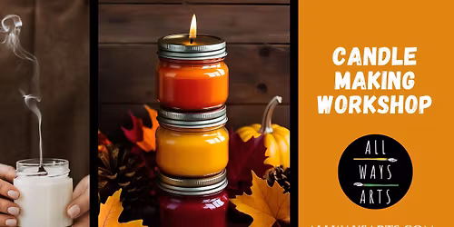 11\/20\/25- Candle Making Workshop in Manchester at Commonman Roadside