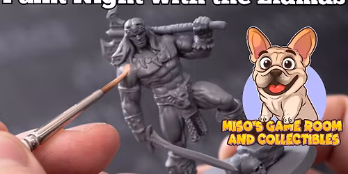 Hobby and Paint night with the LLAMAs