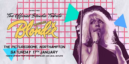 BOOTLEG BLONDIE - The Picturedrome, Northampton , Sat 17th January