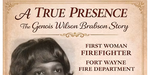 A TRUE PRESENCE: The Genois Wilson Brabson Story
