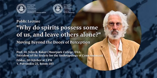 Public lecture "Why do spirits possess some of us, and leave others alone?"