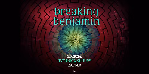 Breaking Benjamin u Zagrebu!