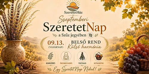 Szeptemberi SzeretetNap: Bels\u0151 rend \u2013 k\u00fcls\u0151 harm\u00f3nia