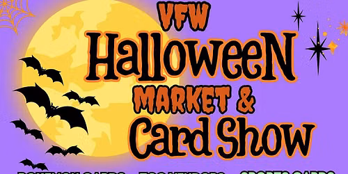 Halloween Market & Card Show with free Trick or Treating with vendors