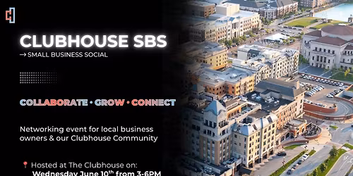 Clubhouse Small Business Social