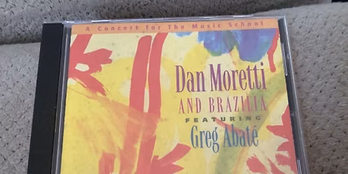 Dan Moretti & Brazilia