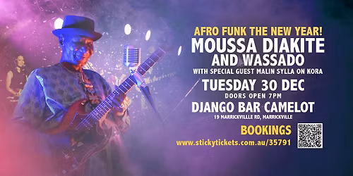 Afro Funk to New Year - Moussa Diakite and Wassado 