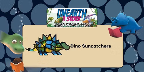 Dino Suncatchers  Main Wilson Library