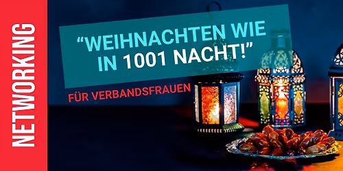 Sch\u00f6ne Aussichten e.V. - Weihnachten wie in 1001 Nacht