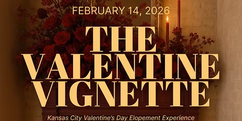 The Valentine Vignette