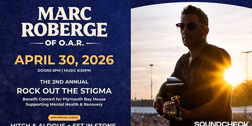 Marc Roberge of O.A.R. with Aldous Collins & Hitch + Set in Stone - A Fundraiser for Plymouth Bay Ho