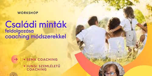 GY\u00d6NGY\u00d6S: Csal\u00e1di mint\u00e1ink feldolgoz\u00e1sa coaching m\u00f3dszerekkel