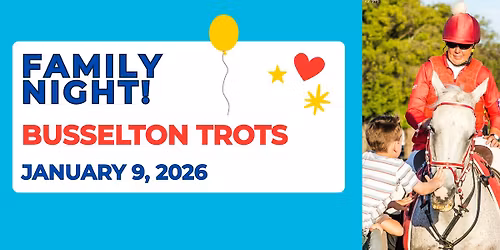 Family Night at the Busselton Trots