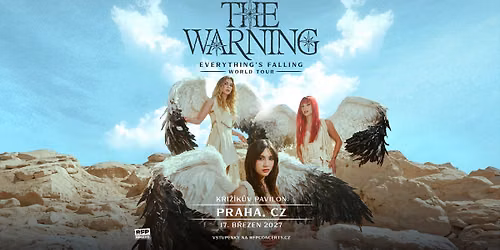 The Warning (MX) - Prague