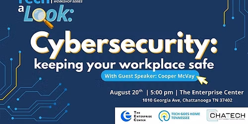 Tech a Look: Cybersecurity