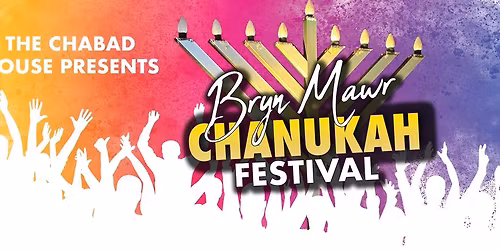 Bryn Mawr Chanukah Festival
