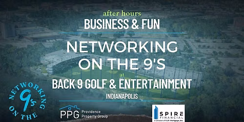 Networking on the 9's: A COMPLIMENTARY Indiana Businesses Networking Event