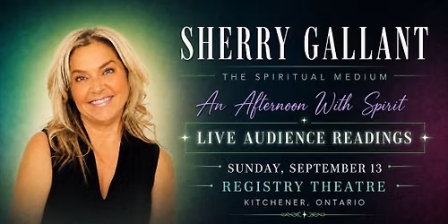 An Afternoon with Medium Sherry Gallant