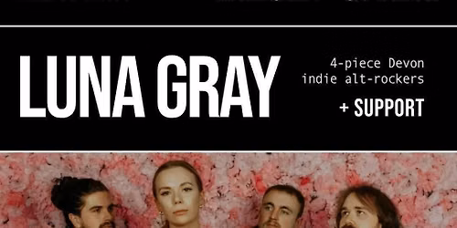 Bomba Live: LUNA GRAY | Exeter | 02.09.26