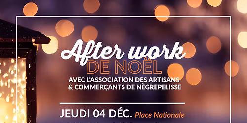 \u2728 ILLUMINATIONS & AFTER WORK DE NOEL \ud83c\udf84