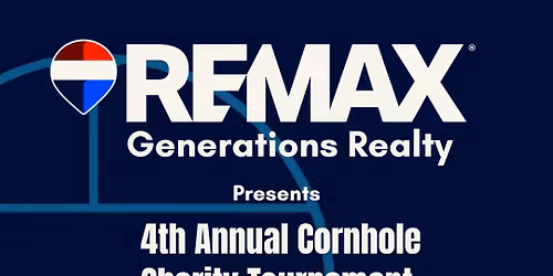 REMAX Generations Realty 4th Annual Charity Cornhole Event 