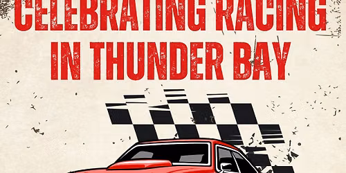 Fall Market and Celebrating Racing In Thunder Bay