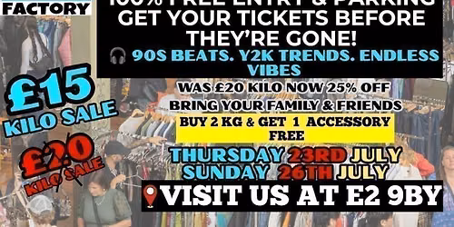 East London Vintage Kilo Sale | \u00a315\/KG Thrift Event|23rd July To 26th July