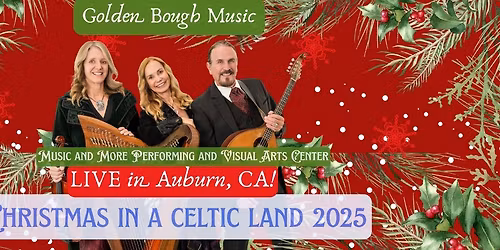 Golden Bough presents "Christmas In A Celtic Land" 2025!