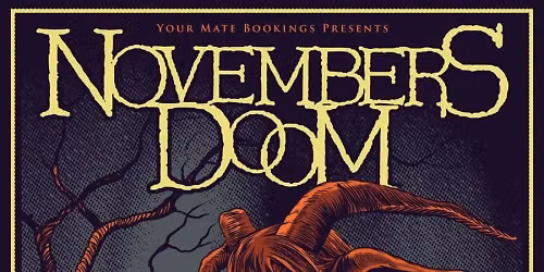 Novembers Doom at Middle East Upstairs