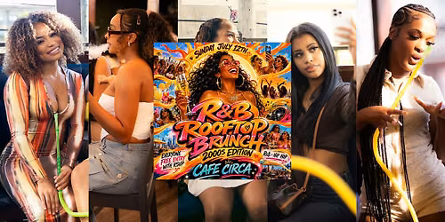 R&B BRUNCH & DAY PARTY 2000s EDITION | FREE MIMOSA UNTIL 4PM