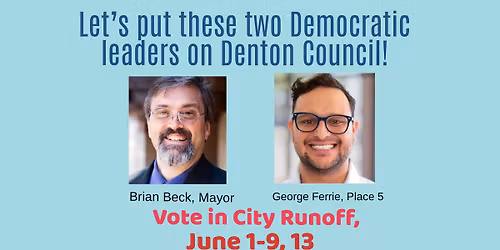 Denton Mayor\/Council Runoff