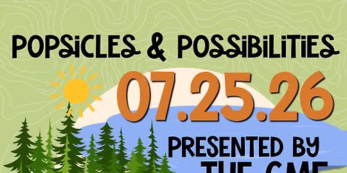 Popsicles & Possibilities with The Growing Minds!