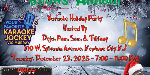 Bilows' Annual - Karaoke Holiday Party